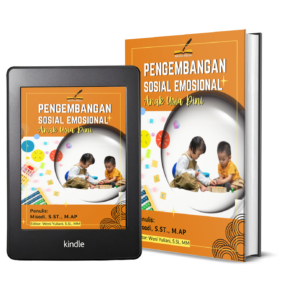 Pengembangan Sosial Emosional Anak Usia Dini