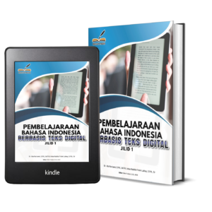 Pembelajaran Bahasa Indonesia Berbasis Teks Digital Jilid 1
