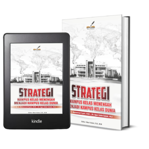 STRATEGI KAMPUS KELAS MENENGAH  MENJADI KAMPUS KELAS DUNIA