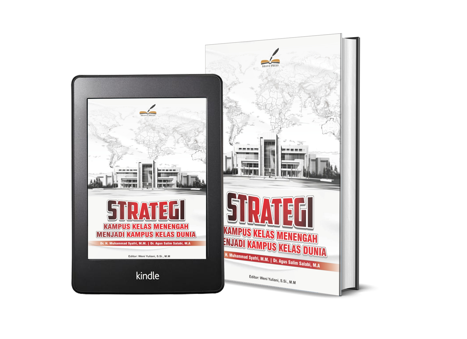 STRATEGI KAMPUS KELAS MENENGAH MENJADI KAMPUS KELAS DUNIA