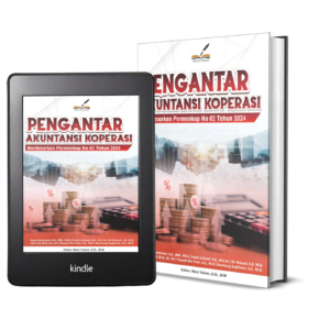 PENGANTAR AKUNTANSI KOPERASI BERDASARKAN PERMENKOP NO. 02 Tahun 2024