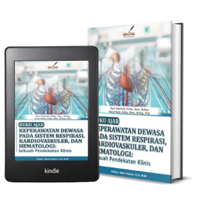 BUKU AJAR  KEPERAWATAN DEWASA PADA  SISTEM RESPIRASI,  KARDIOVASKULER, DAN  HEMATOLOGI: Sebuah Pendekatan Klinis