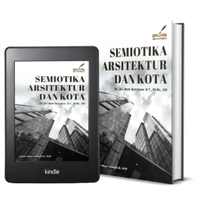 SEMIOTIKA ARSITEKTUR DAN KOTA