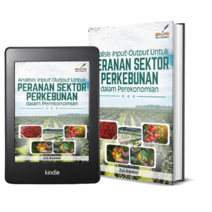 Analisis Input-Output Untuk Peranan Sektor Perkebunan Dalam Perekonomian