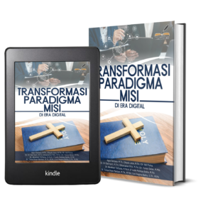 TRANSFORMASI PARADIGMA MISI DI ERA DIGITAL