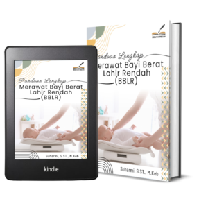 Panduan Lengkap Merawat Bayi Berat Lahir Rendah (BBLR)