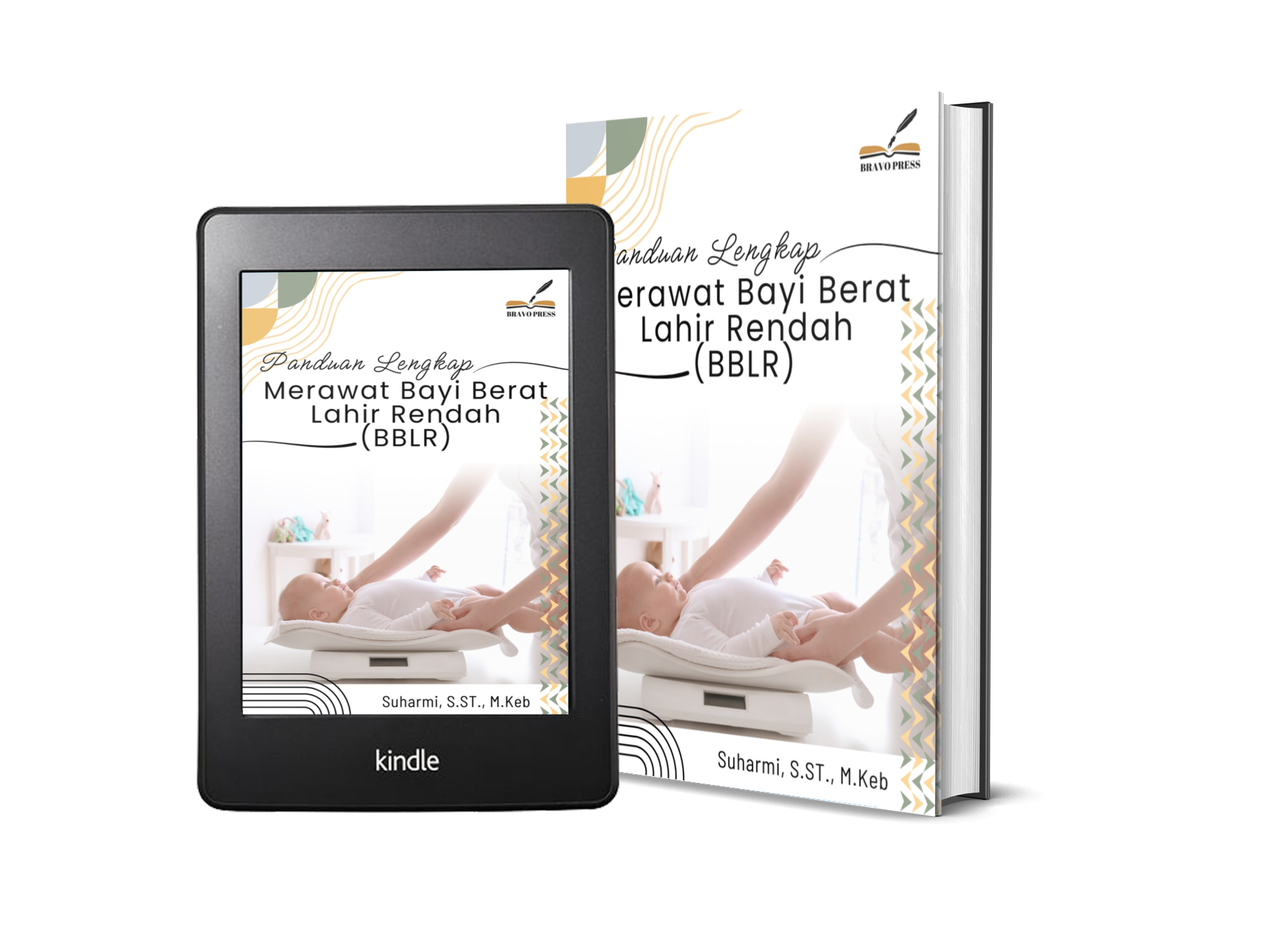 Panduan Lengkap Merawat Bayi Berat Lahir Rendah (BBLR)