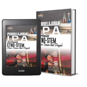 PEMBELAJARAN IPA BERBASIS ETNO-STEM DARI TENUN IKAT DAYAK