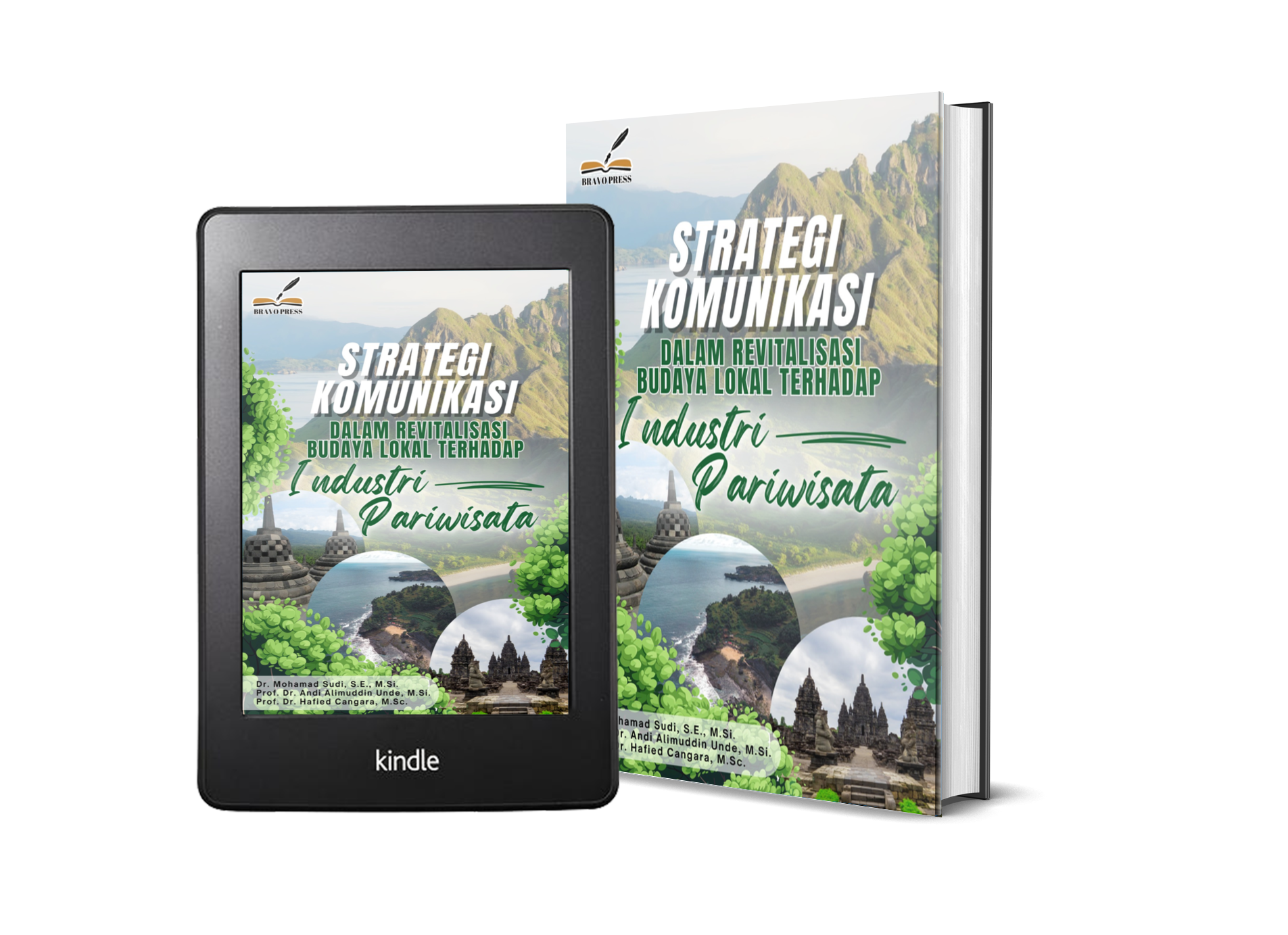 STRATEGI KOMUNIKASI DALAM REVITALISASI BUDAYA LOKAL TERHADAP INDUSTRI PARIWISATA