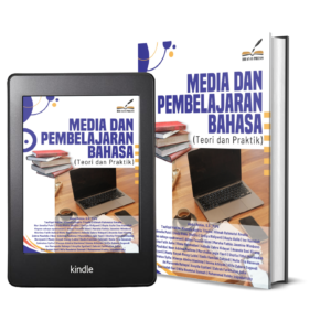 MEDIA DAN PEMBELAJARAN BAHASA (Teori dan Praktik)