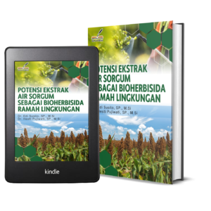 POTENSI EKSTRAK AIR SORGUM SEBAGAI BIOHERBISIDA RAMAH LINGKUNGAN