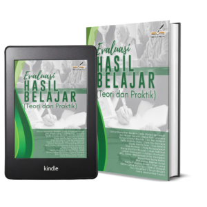 EVALUASI HASIL BELAJAR (Teori dan Praktik)