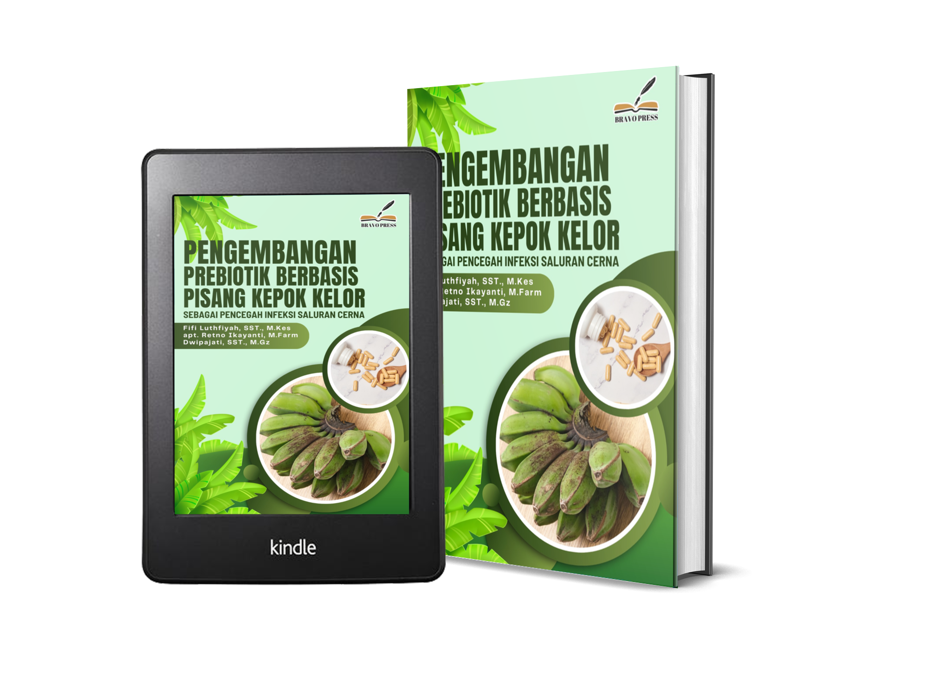 PENGEMBANGAN PREBIOTIK BERBASIS PISANG KEPOK KELOR SEBAGAI PENCEGAH INFEKSI SALURAN CERNA