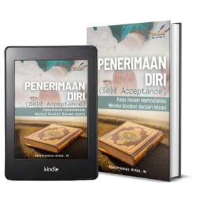 PENERIMAAN DIRI (SELF ACCEPTANCE) PADA PASIEN HEMODIALISA MELALUI BOOKLET BACAAN ISLAMI