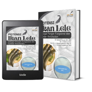POTENSI IKAN LELE SEBAGAI PANGAN FUNGSIONAL DAN SUMBER ANTIOKSIDAN