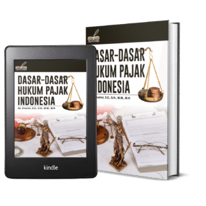 DASAR-DASAR HUKUM PAJAK INDONESIA