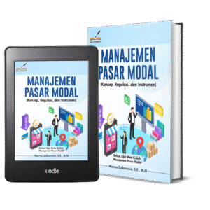 MANAJEMEN PASAR MODAL (Konsep,Regulasi, dan Instrumen)