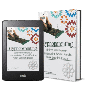 Hypnoparenting dalam Membentuk Kemandirian Shalat Fardhu Anak Sekolah Dasar