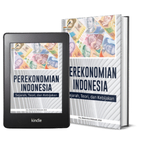 PEREKONOMIAN INDONESIA Sejarah, Teori, dan Kebijakan