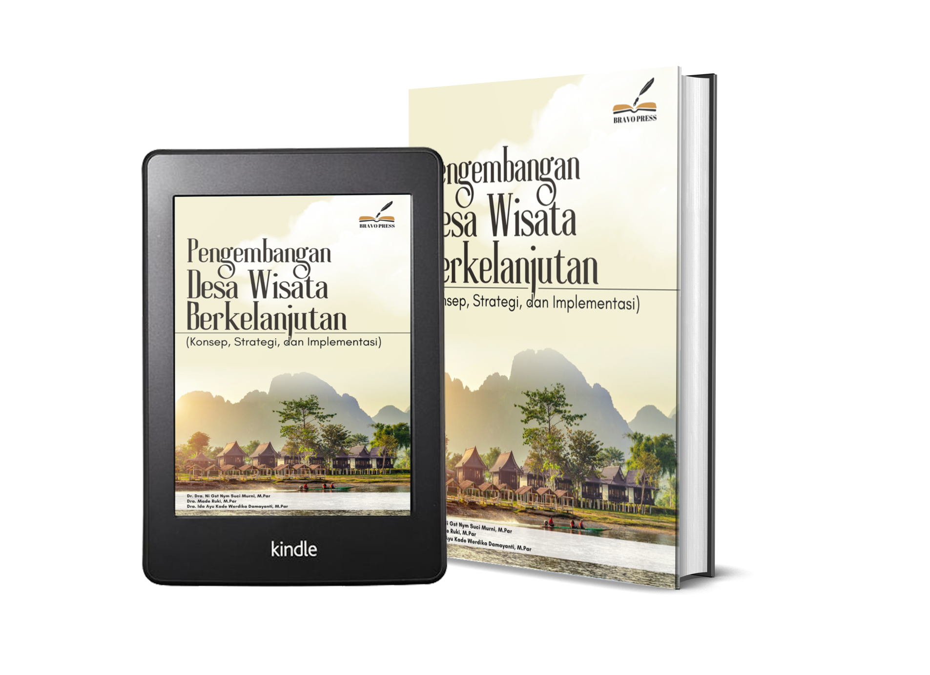 PENGEMBANGAN DESA WISATA BERKELANJUTAN (Konsep, Strategi, dan Implementasi)