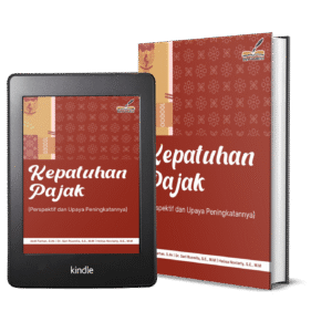 KEPATUHAN PAJAK (Perspektif dan Upaya Peningkatannya)