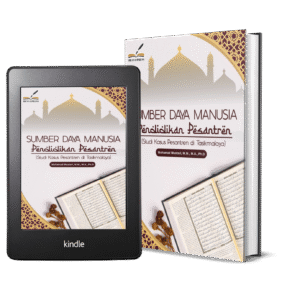 SUMBER DAYA MANUSIA PENDIDIKAN PESANTREN (Studi Kasus Pesantren di Tasikmalaya)