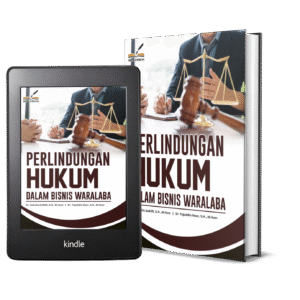 PERLINDUNGAN HUKUM DALAM BISNIS WARALABA