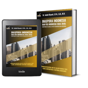 Diaspora Indonesia dan Visi Indonesia Emas 2045: Kontribusi Global untuk Kebangkitan Nasional