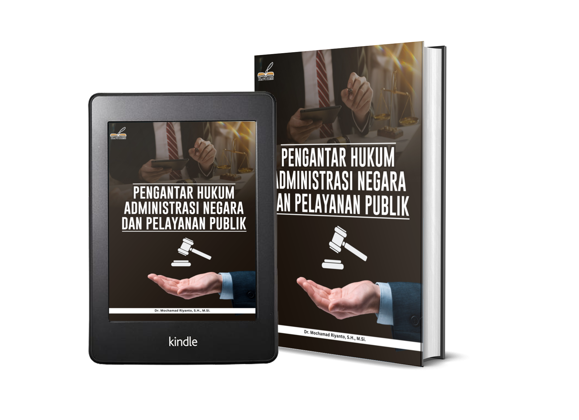 PENGANTAR HUKUM ADMINISTRASI NEGARA DAN PELAYANAN PUBLIK