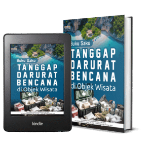 BUKU SAKU TANGGAP DARURAT BENCANA DI OBJEK WISATA