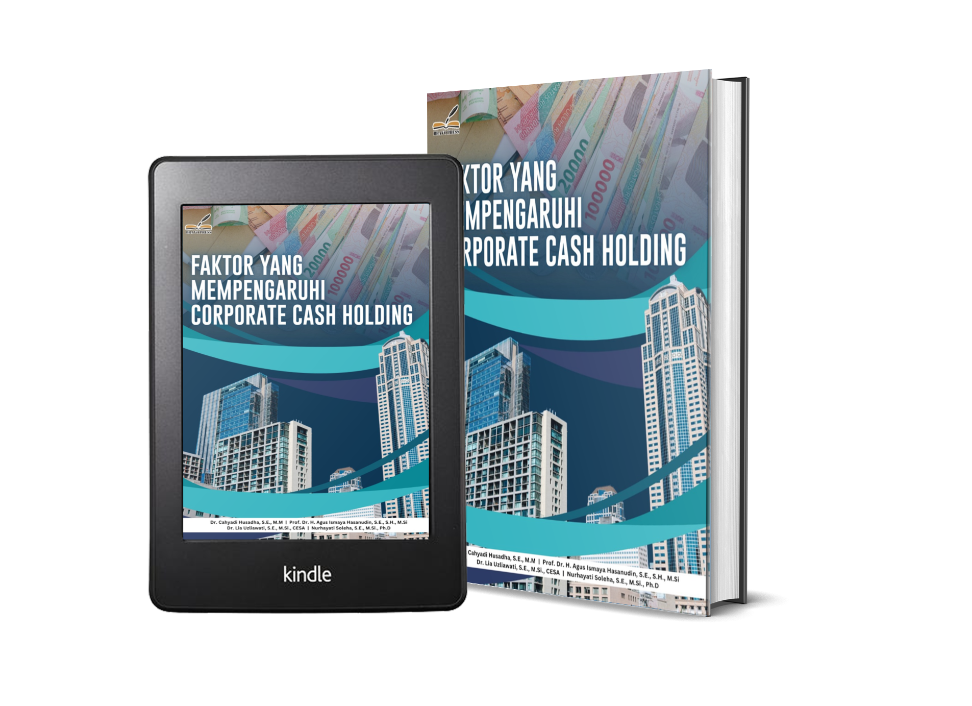 FAKTOR YANG MEMPENGARUHI CORPORATE CASH HOLDING