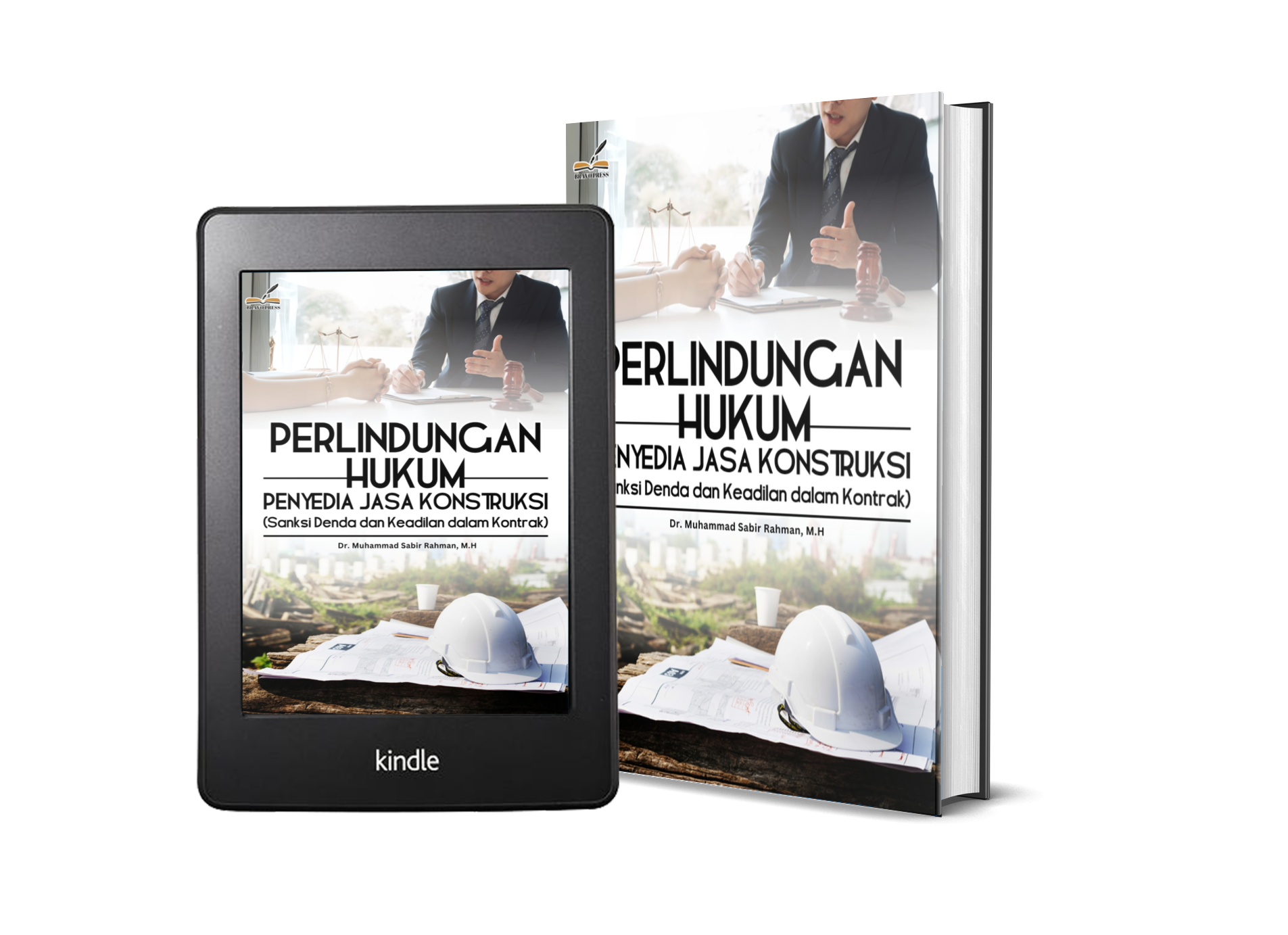 PERLINDUNGAN HUKUM PENYEDIA JASA KONSTRUKSI (Sanksi Denda dan Keadilan dalam Kontrak)