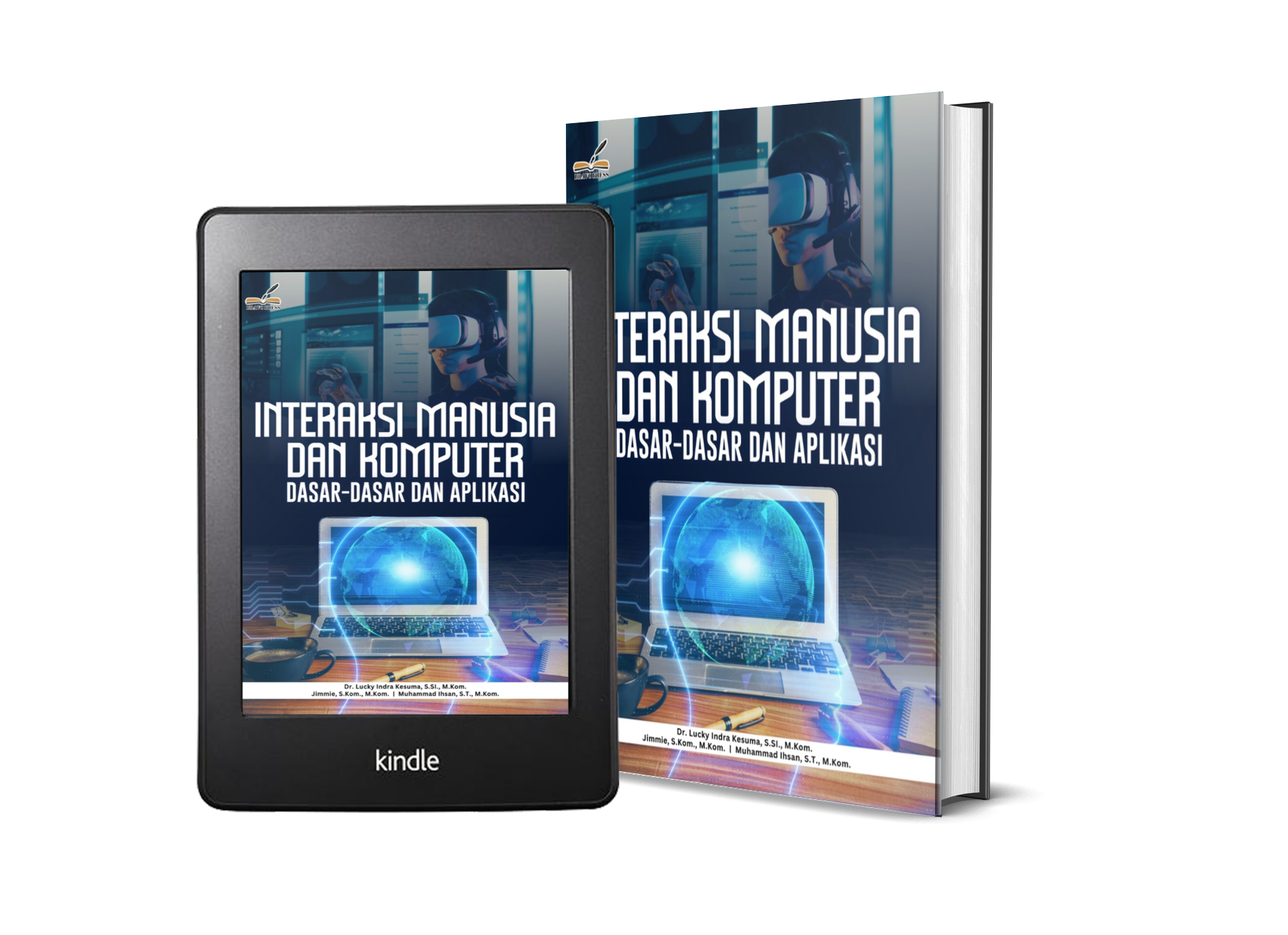 INTERAKSI MANUSIA DAN KOMPUTER: DASAR-DASAR DAN APLIKASI