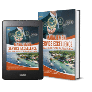 MANAJEMEN SERVICE EXCELLENCE DALAM INDUSTRI PARIWISATA