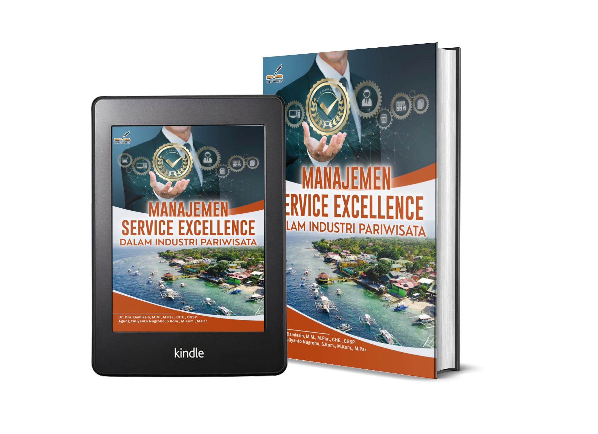 MANAJEMEN SERVICE EXCELLENCE DALAM INDUSTRI PARIWISATA