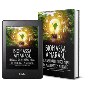BIOMASSA AMARASI, INOVASI DAN ENERGI HIJAU DI KABUPATEN KUPANG