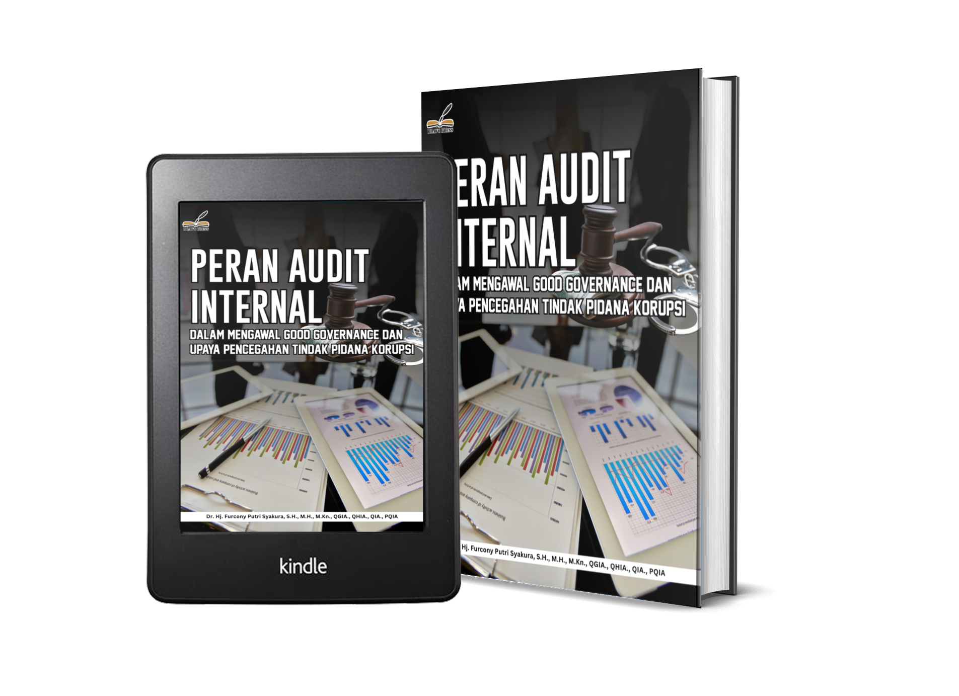 PERAN AUDIT INTERNAL DALAM MENGAWAL GOOD GOVERNANCE DAN UPAYA PENCEGAHAN TINDAK PIDANA KORUPSI