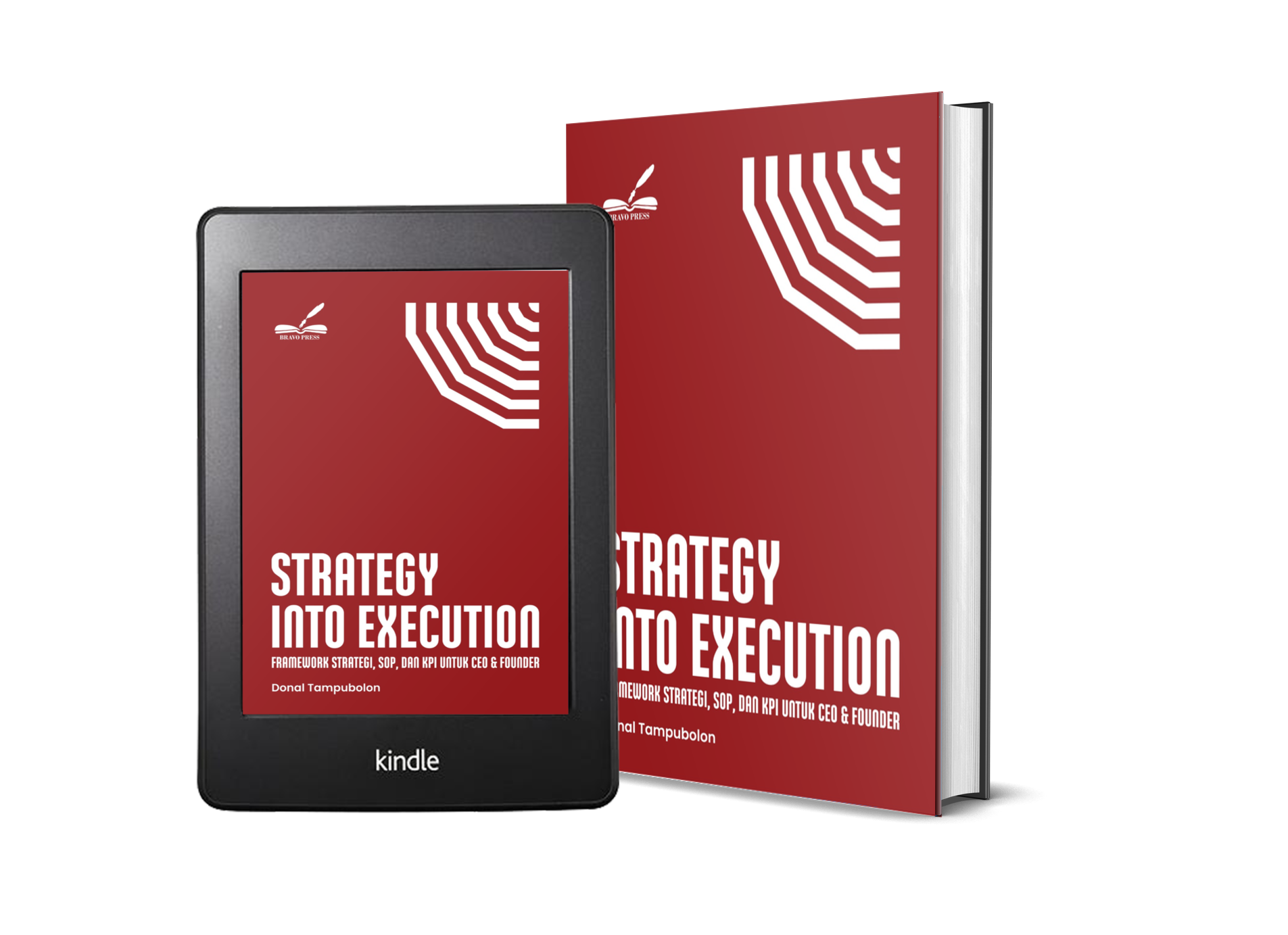 STRATEGY INTO EXECUTION (Framework Strategi, SOP, dan KPI untuk CEO & Founder)