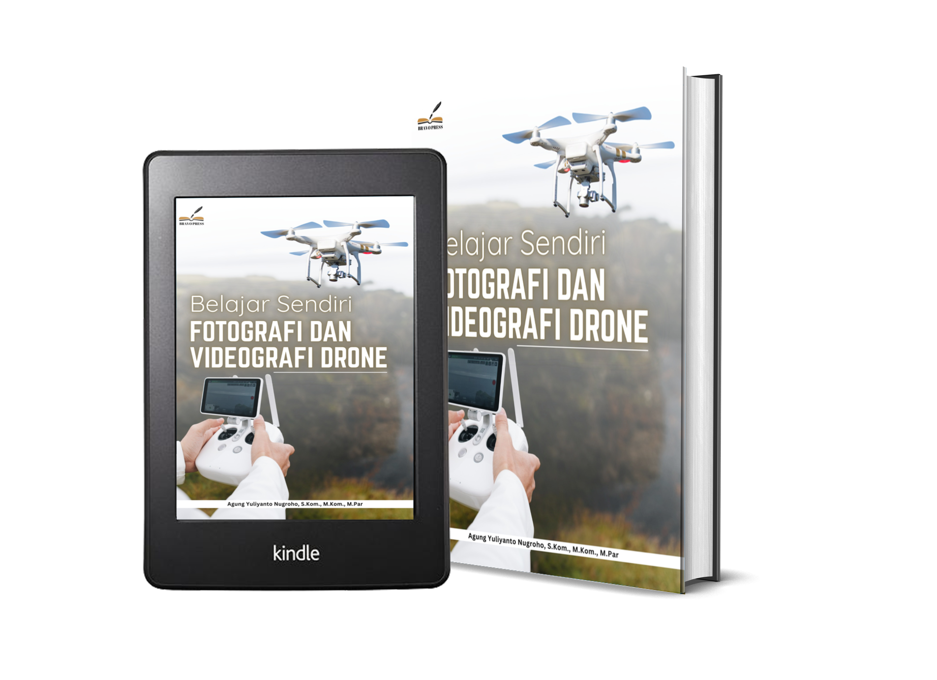 BELAJAR SENDIRI FOTOGRAFI DAN VIDEOGRAFI DRONE