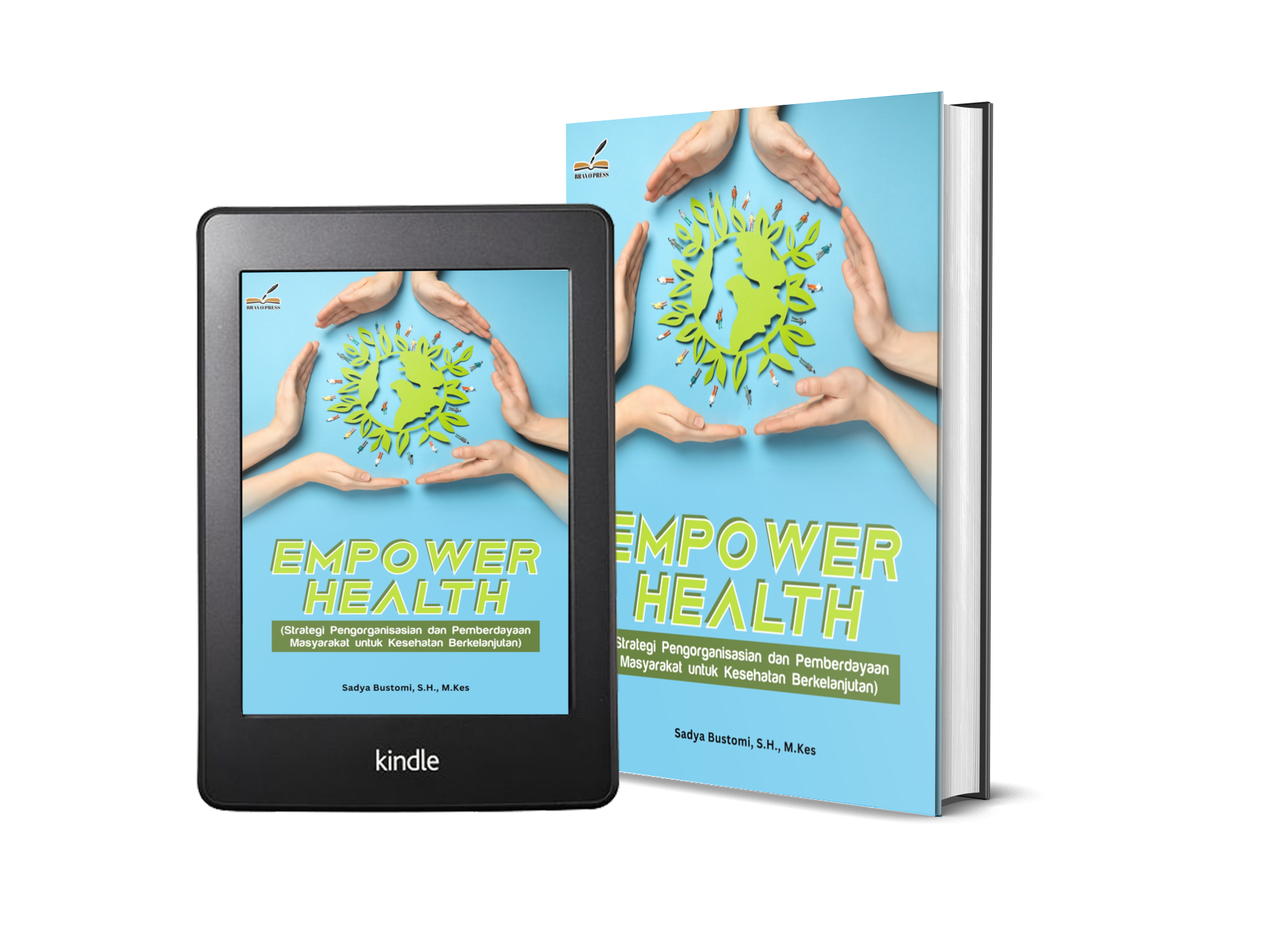 EMPOWER HEALTH (Strategi Pengorganisasian dan Pemberdayaan Masyarakat untuk Kesehatan Berkelanjutan)