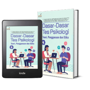 Dasar-Dasar Tes Psikologi: Teori, Penggunaan dan Etika