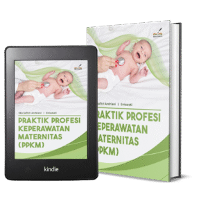 PRAKTIK PROFESI KEPERAWATAN MATERNITAS (PPKM)