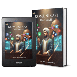 KOMUNIKASI DAKWAH Strategi, Motif, dan Perilaku Da’i di Masyarakat