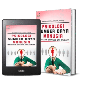 PSIKOLOGI SUMBER DAYA MANUSIA (Pendekatan Strategis dan Aplikatif)