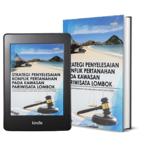 STRATEGI PENYELESAIAN KONFLIK PERTANAHAN PADA KAWASAN PARIWISATA LOMBOK