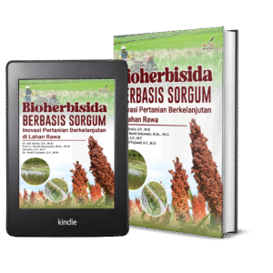 BIOHERBISIDA BERBASIS SORGUM: INOVASI PERTANIAN BERKELANJUTAN DI LAHAN RAWA