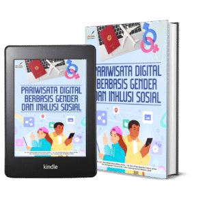 PARIWISATA DIGITAL BERBASIS GENDER DAN INKLUSI SOSIAL