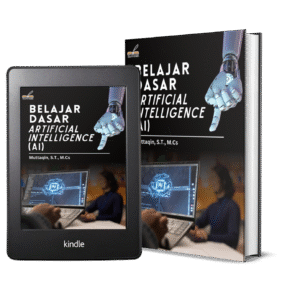 BELAJAR DASAR ARTIFICIAL INTELLIGENCE (AI)