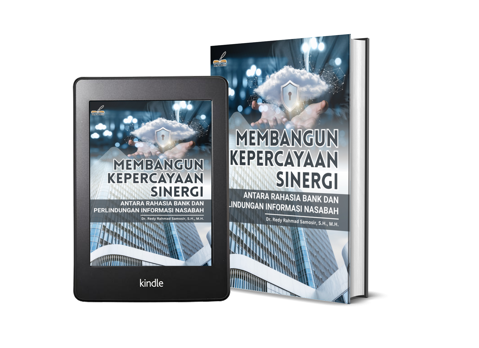 MEMBANGUN KEPERCAYAAN SINERGI ANTARA RAHASIA BANK DAN PERLINDUNGAN INFORMASI NASABAH