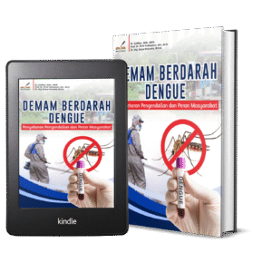 DEMAM BERDARAH DENGUE PENYEBARAN PENGENDALIAN DAN PERAN MASYARAKAT